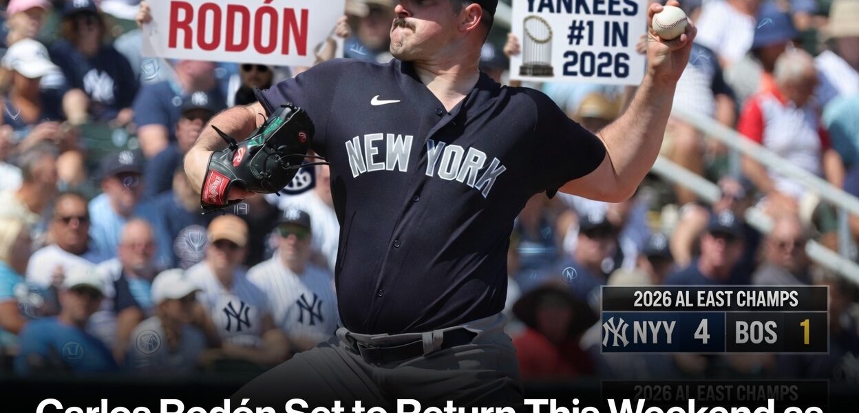 Carlos Rodón Set to Return This Weekend as Yankees Continue Dominant Start to 2026