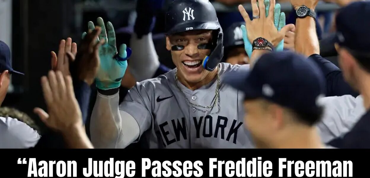 Aaron Judge Passes Freddie Freeman on Active WAR List Amid Historic Season