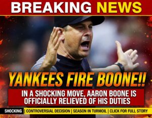 Yankees FIRE Aaron Boone in SHOCKING