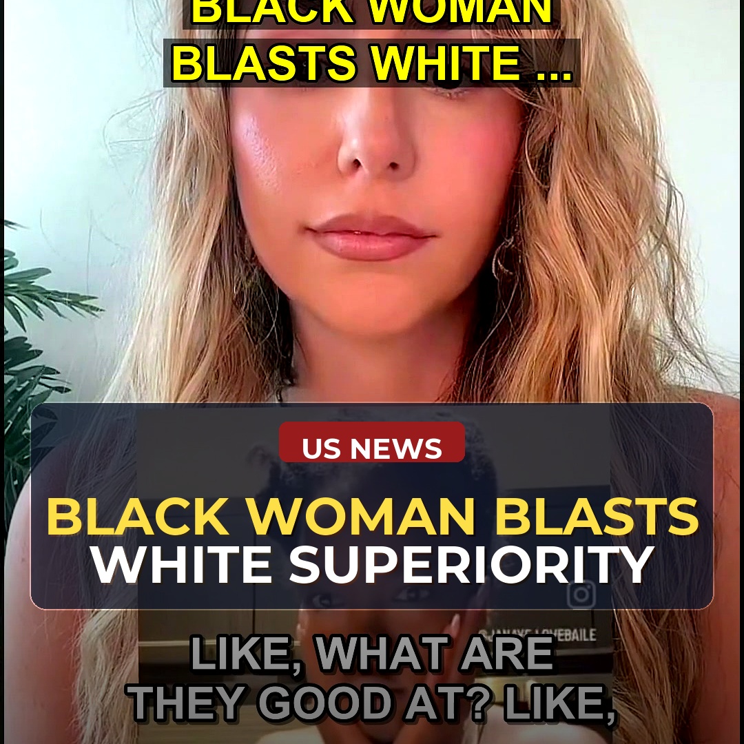 Black Woman Sparks Outrage with Claims that White People Lack Talent and Steal from Black People - Did she go too far?