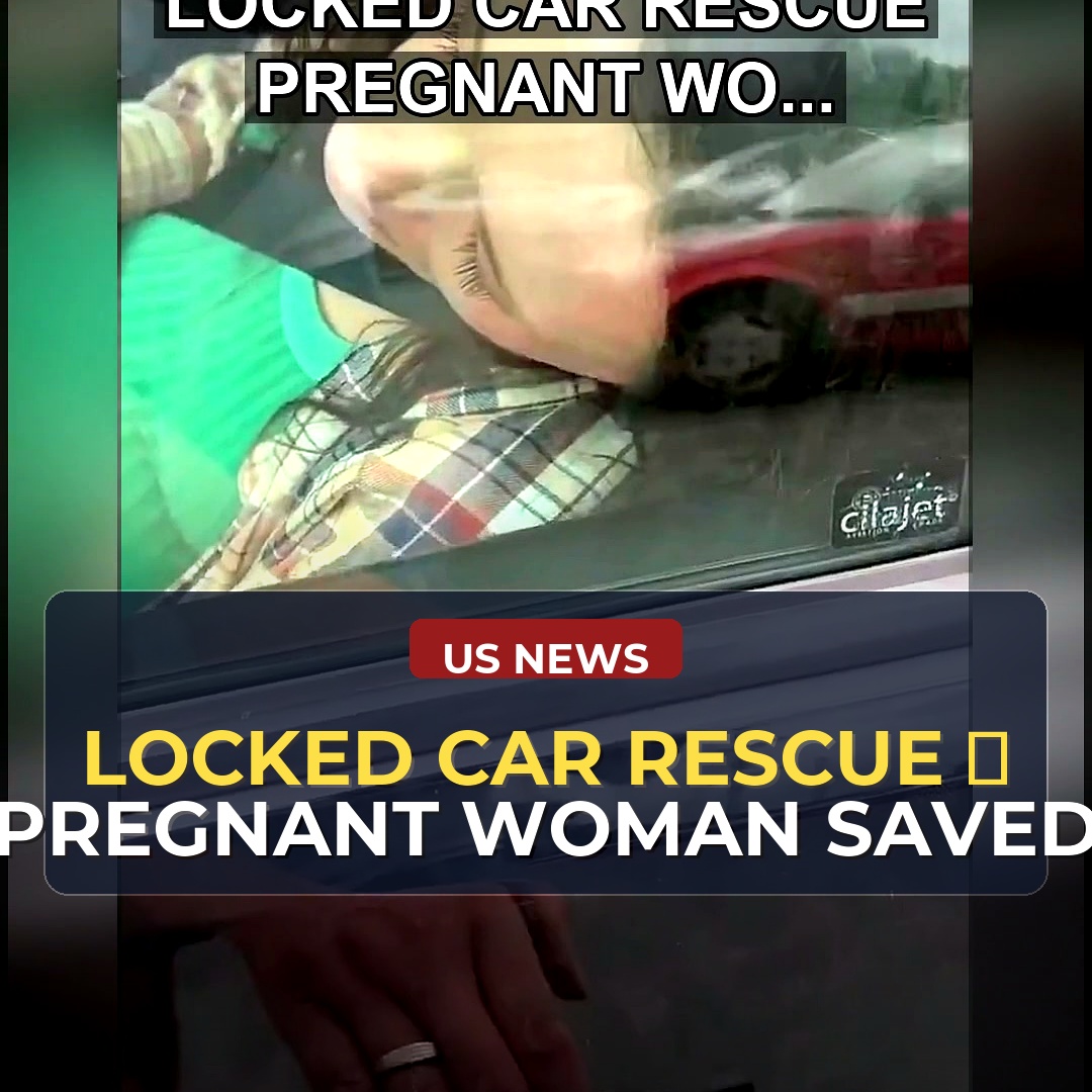 Bystander Spots Pregnant Woman Unconscious in Locked Vehicle—What He Did Next Highlights Growing Concern Over Heat-Related Emergencies in Parked Cars